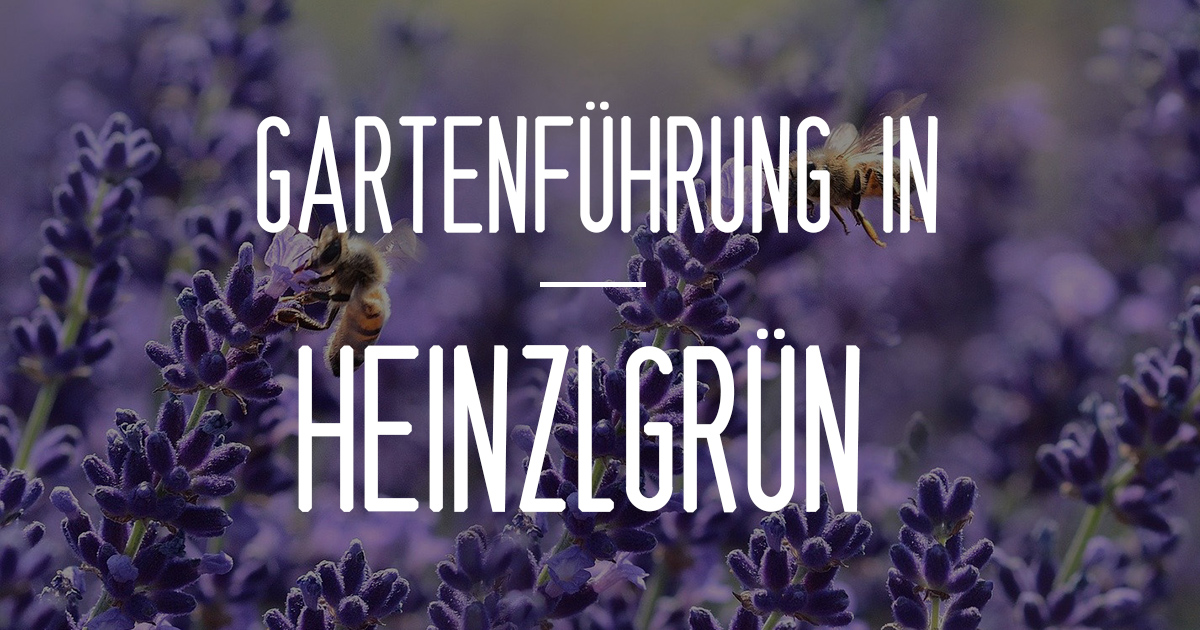 Gartenführung Heinzlgrün in Waldmünchen Oberpfalz Bayern